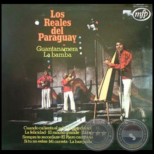 GUANTANAMERA LA BAMBA - LOS REALES DEL PARAGUAY - Año 1972